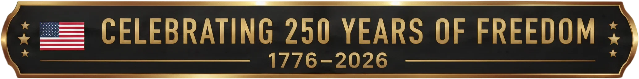 Celebrating 250 Years of Freedom · 1776–2026